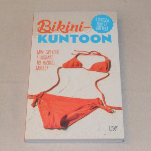 Mimi Spencer Bikinikuntoon 6 viikossa